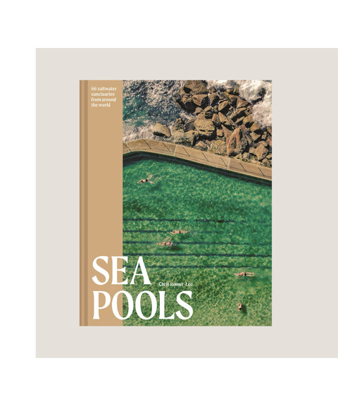 Sea Pools: 66 Salt Water Sanctuaries from Around the World
