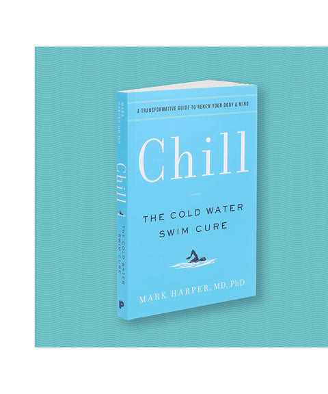 Chill: The Cold Water Swim Cure